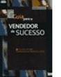 Guia Para o Vendedor de Sucesso  - Preview