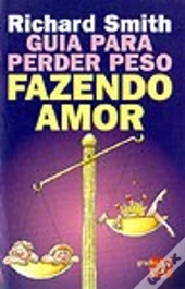 Guia para Perder Peso Fazendo Amor