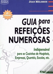 Capa do artigo Guia para Refeições Numerosas