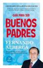 Guia Para Ser Buenos Padres - Preview