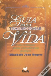 Capa do artigo Guia para Transformar a Vida