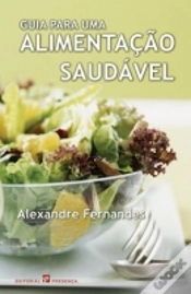 Capa do artigo Guia Para Uma Alimentação Saudável