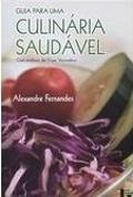 Guia para Uma Culinária Saudável