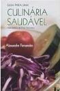 Guia para Uma Culinária Saudável - Preview