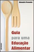 Guia para uma Educação Alimentar
