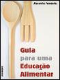 Guia para uma Educação Alimentar - Preview