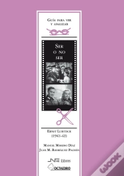Capa do artigo Guía Para Ver Y Analizar : Ser O No Ser. Ernst Lubitsch (1941-1942)