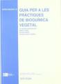 Guia Per A Les Pràctiques De Bioquímica Vegetal - Preview