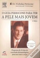 Guia Perricone para Ter a Pele Mais Jovem