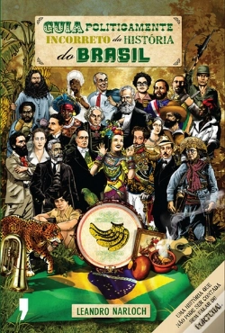 Capa do artigo Guia Politicamente Incorreto da História do Brasil