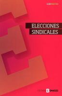 Guía Práctica De Elecciones Sindicales