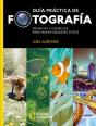 Guía Práctica De Fotografía - Preview