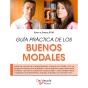 Guía Práctica De Los Buenos Modales - Preview