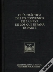Capa do artigo Guía Práctica De Los Convenios De La Haya De Los Que España Es Parte