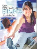 Guía Práctica De Los Estiramientos (Bicolor)