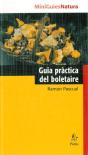 Guia Pràctica Del Boletaire - Preview