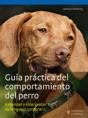 Guía Práctica Del Comportamiento Del Perro - Preview