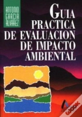 Guia Practica Evaluacion Impacto Ambiental