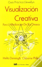 Guia Practica Llewellyn Para La Visualizacion Creativa