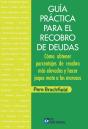 Guía Práctica Para El Recobro De Deudas - Preview