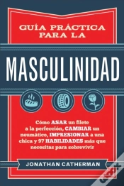 Capa do artigo Guia Practica Para La Masculinidad