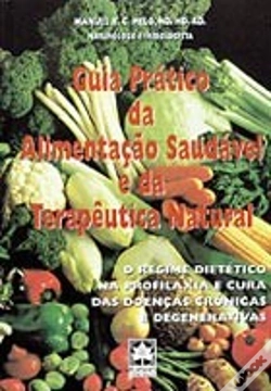 Capa do artigo Guia Prático da Alimentação Saudável e da Terapêutica Natural