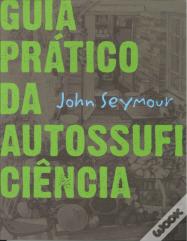 Guia Prático da Autossuficiência