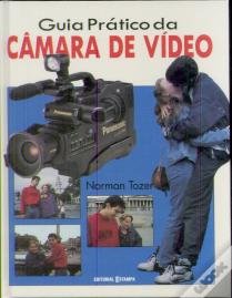 Guia Prático da Câmara de Vídeo