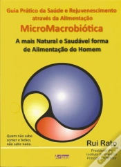 Capa do artigo Guia Prático da Saúde e Rejuvenescimento Através da Alimentação MicroMacrobiotica