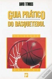 Capa do artigo Guia Prático do Basquetebol