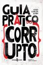 Guia Prático do Corrupto - Preview