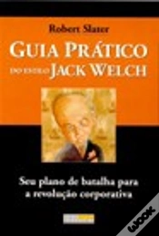 Capa do artigo Guia Prático do Estilo Jack Welch