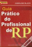Guia Prático do Profissional de RP