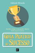 Guia Prático do Sucesso