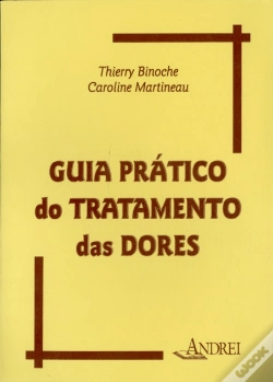 Capa do artigo Guia Prático Do Tratamento Das Dores