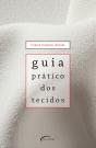 Guia Prático Dos Tecidos - Preview