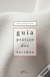 Capa do artigo Guia Prático Dos Tecidos