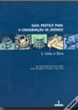 Capa do artigo Guia Prático para a Conservação de Imóveis