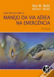 Capa do artigo Guia Prático para o Manejo da Via Aérea na Emergência