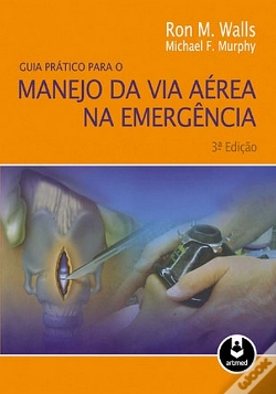 Capa do artigo Guia Prático para o Manejo da Via Aérea na Emergência
