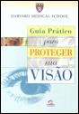 Guia Prático para Proteger Sua Visão - Preview