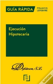Capa do artigo Guía Rápida. Ejecución Hipotecaria