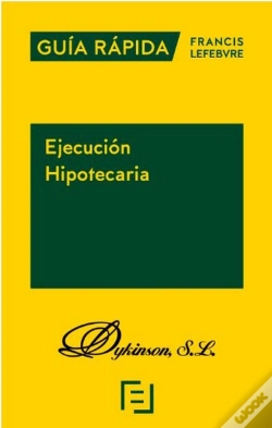 Capa do artigo Guía Rápida. Ejecución Hipotecaria