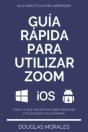 Guia Rapida Para Utilizar Zoom (Spanish Version) - Preview