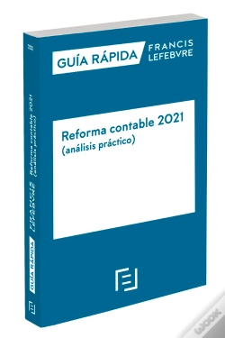 Capa do artigo Guía Rápida Reforma Contable 2021 (Análisis Práctico)