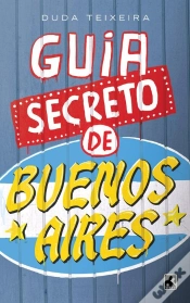 Capa do artigo Guia Secreto De Buenos Aires