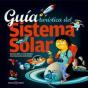 Guia Turistica Del Sistema Solar (+10 Años) - Preview
