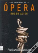 Guía Universal De La Ópera