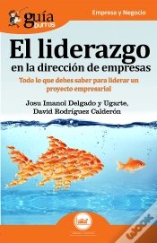 Capa do artigo Guíaburros El Liderazgo En La Dirección De Empresas