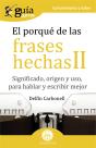 Guíaburros El Porqué De Las Frases Hechas Ii - Preview